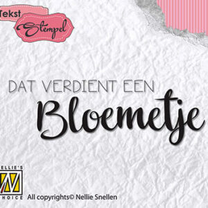 DTCS011 Clear stamps Dutch texts Dat verdient een Bloemetje 66x22mm